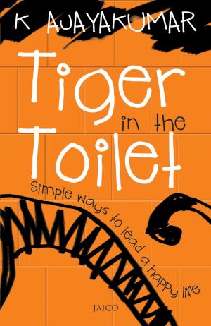 Cover of the book Tiger in the Toilet by Azim Jamal