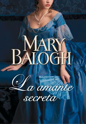 bigCover of the book La amante secreta (Amantes 3) by 