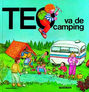 Cover of the book Teo va de camping by Santiago Posteguillo