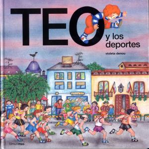 Cover of the book Teo y los deportes by Rolando Arellano
