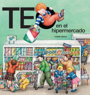 Cover of the book Teo en el hipermercado by Corín Tellado
