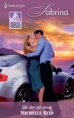 Cover of the book Da dor ao amor by Kate Hardy
