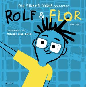 Cover of the book Rolf & Flor by Neus Arqués