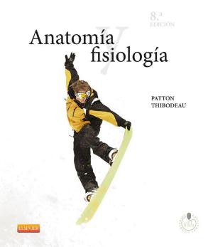Cover of the book Anatomía y fisiología by Steven E. Holmstrom, DVM
