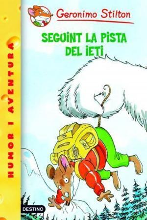 Cover of the book 16- Seguint la pista del ieti by Anthony M. Strong