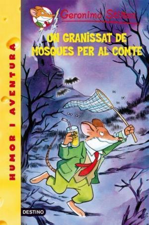 Cover of the book 38- Un granissat de mosques per al conte by Blanca Busquets Oliu