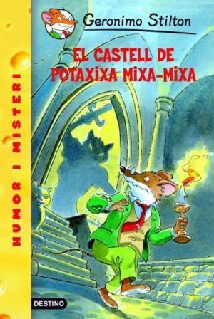 Book cover of 14- El castell Potaxixa Mixa-Mixa