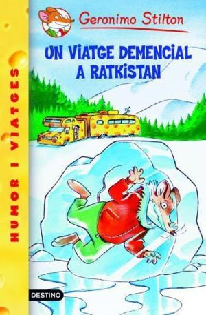 Book cover of 5- Un viatge demencial a Ratkistan