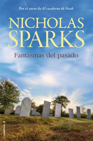 Cover of the book Fantasmas del pasado by Nicholas Sparks