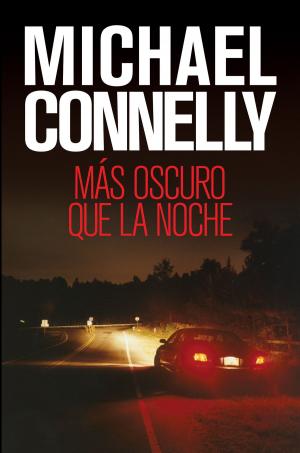 Cover of the book Más oscuro que la noche by Nacho Cabana