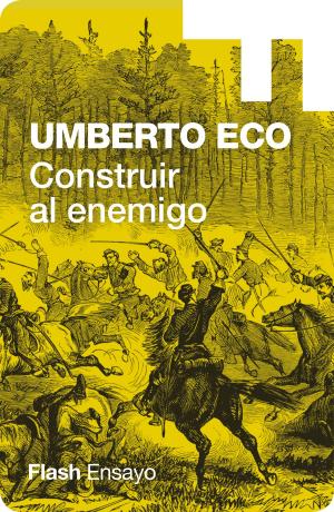Book cover of Construir al enemigo (Colección Endebate)