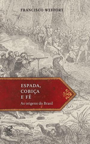 Cover of the book Espada, cobiça e fé by Marcia Angelita Tiburi, Andrea Dias