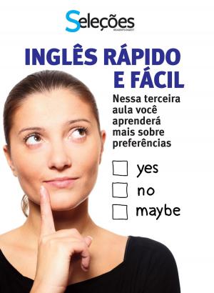 Cover of the book Inglês Rápido e Fácil 3 by Editors of Reader's Digest