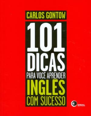 Cover of 101 dicas para voce aprender Inglês com sucesso