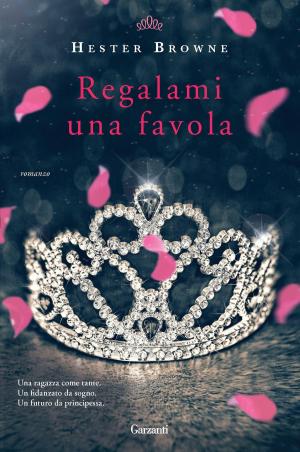 Cover of the book Regalami una favola by Andrea Vitali