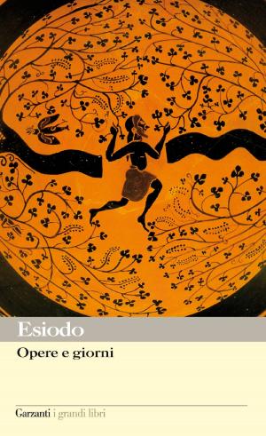 Cover of the book Opere e giorni by Anonimo