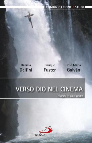 Cover of the book Verso Dio nel cinema. Viaggio in dieci tappe by Pepita Onlus