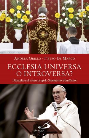 Cover of the book Ecclesia universa o introversa? Dibattito sul motu proprio Summorum Pontificum by DHARMA KRISHNA, OM EDIZIONI