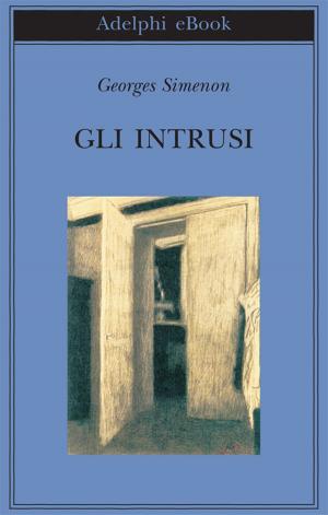 Cover of the book Gli intrusi by Jorge Luis Borges