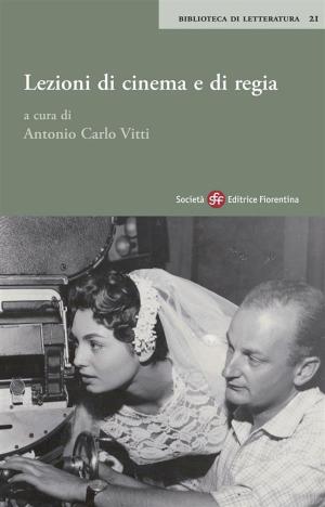 Book cover of Lezioni di cinema e di regia