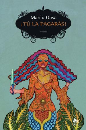 Cover of the book ¡Tu la pagaras! by 阿嘉莎．克莉絲蒂 (Agatha Christie)