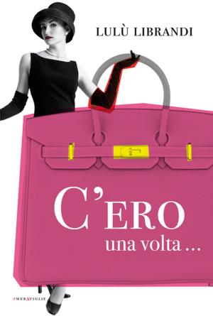 Cover of the book C’ero una volta by Kelly Ann Reed