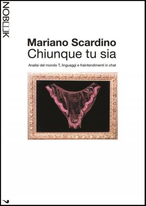 Cover of the book Chiunque tu sia by Syd B