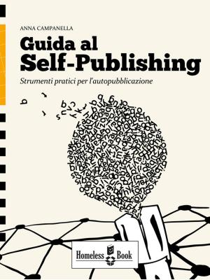 Cover of the book Guida al Self-Publishing by Paolo Dell'Aquila, Everardo Minardi