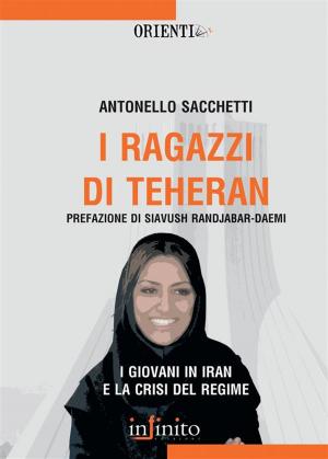 Cover of the book I ragazzi di Teheran by Andreas Michael Theodorou