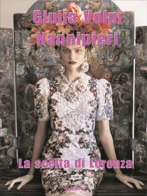 Cover of the book La scelta di Lorenza by Sue Thompson