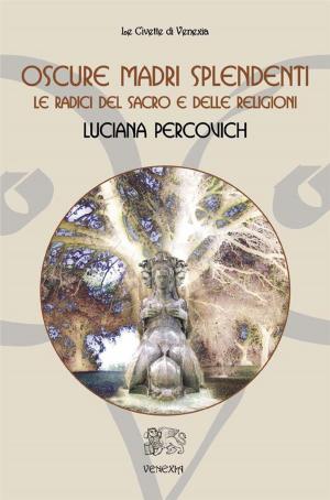 Cover of Oscure Madri Splendenti