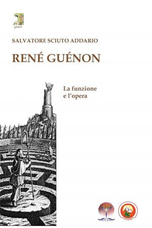 Cover of RENÉ GUÉNON. La funzione e l'opera
