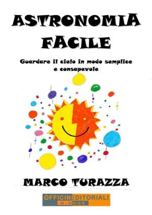 Cover of the book Astronomia Facile by Monica Saliola