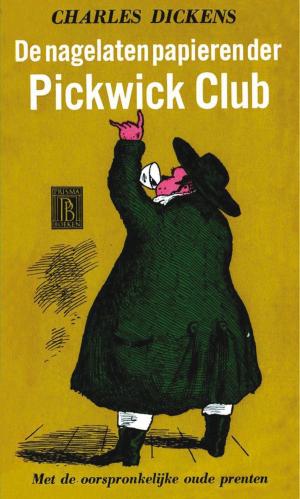 Cover of the book De nagelaten papieren der Pickwick Club by Patrick Rothfuss