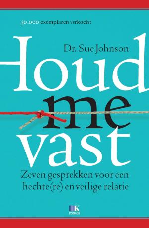 Cover of the book Houd me vast by Lody van de Kamp