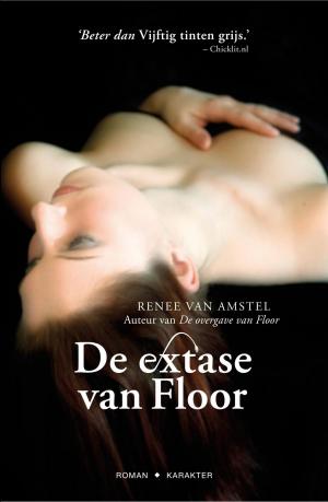 Cover of the book De extase van Floor by Joelle Charbonneau