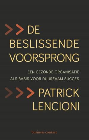 Cover of the book De beslissende voorsprong by Bert Wagendorp