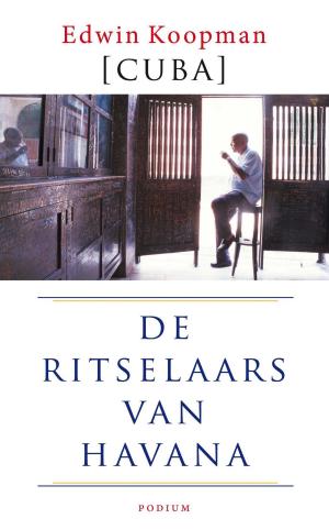 Cover of the book Cuba de ritselaars van Havana by Joris Luyendijk