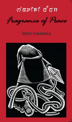 Cover of the book Fragrance of Peace by Suniti Namjoshi