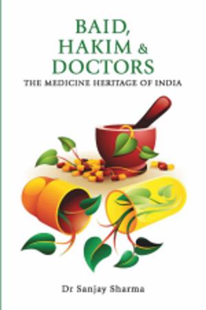 Cover of the book BAID, HAKIM & DOCTORS by Prakash Madhusudan Apte