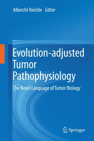 Cover of the book Evolution-adjusted Tumor Pathophysiology: by David Bonner Richardson
