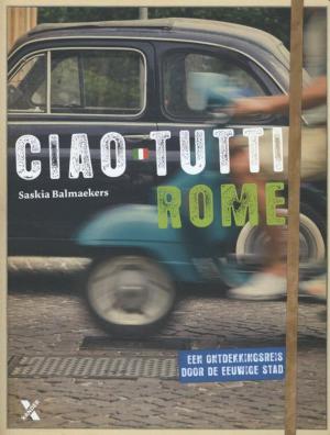 Cover of the book Ciao tutti Rome by Giacomo Pellizzari