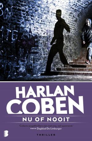 Cover of the book Nu of nooit by Harlan Coben
