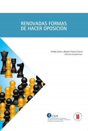 Cover of the book Renovadas formas de hacer oposición by Juan Gonzalo Zapata Giraldo