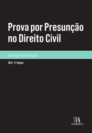 Cover of the book Prova por Presunção no Direito Civil by Carla Machado