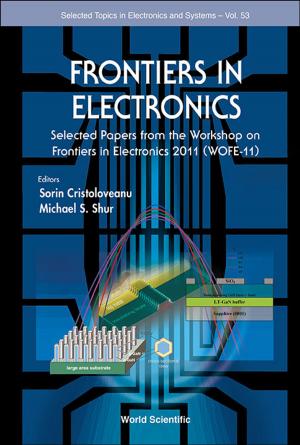 Cover of the book Frontiers in Electronics by Diederik Aerts, Christian de Ronde, Hector Freytes;Roberto Giuntini