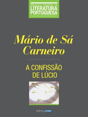 Cover of the book A Confissão de Lúcio by Eça de Queiroz