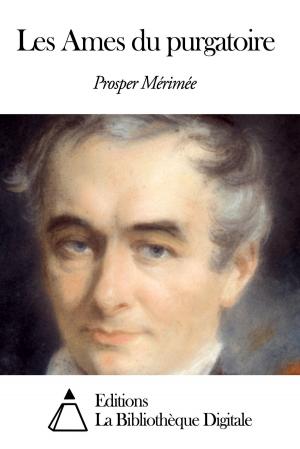 Cover of the book Les Ames du purgatoire by Prosper Mérimée