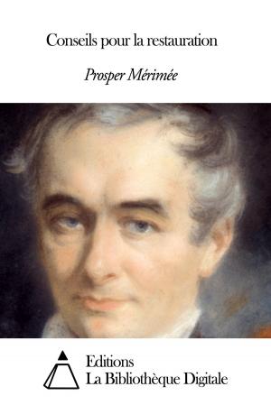 Cover of the book Conseils pour la restauration by Jules Lemaître