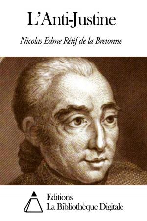 Cover of the book L’Anti-Justine by Edmond About
